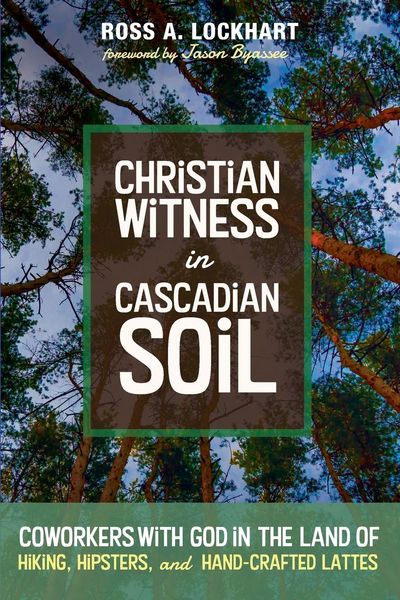 Produktbild: Christian Witness in Cascadian Soil