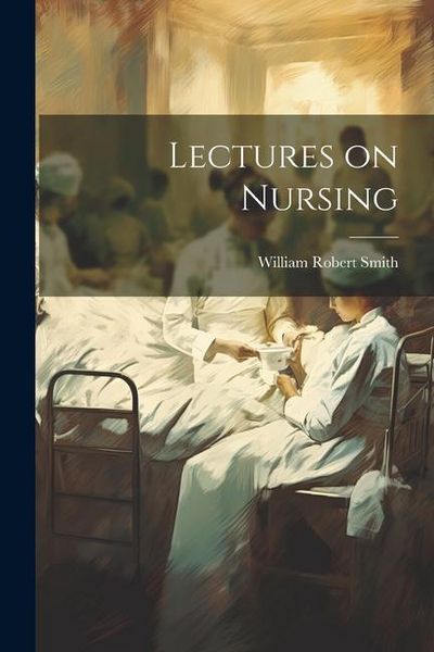 Produktbild: Lectures on Nursing