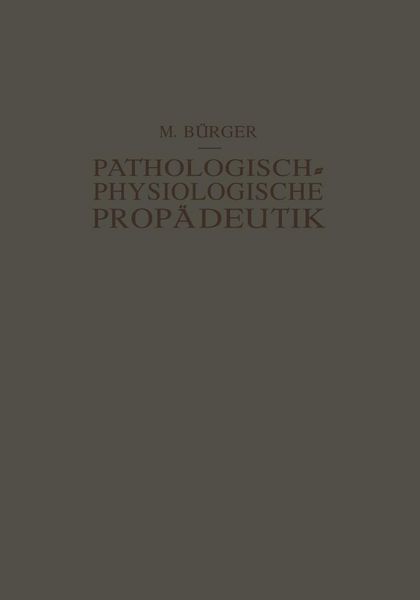Produktbild: Pathologisch-Physiologische Prop&auml;deutik