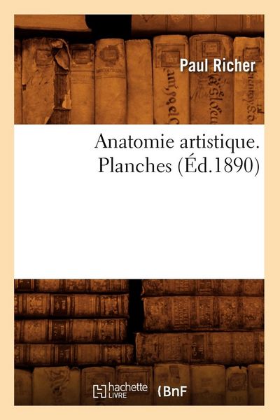 Produktbild: Anatomie Artistique. Planches (&Eacute;d.1890)