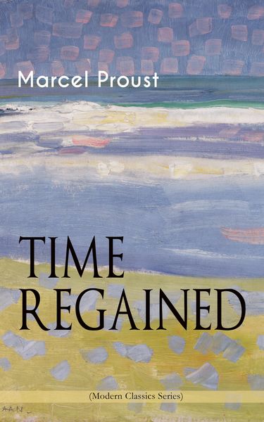 Produktbild: TIME REGAINED (Modern Classics Series)