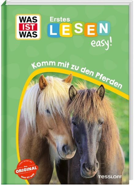 WAS IST WAS Erstes Lesen easy! Komm mit zu den Pferden, Gebundene Ausgabe von Sonja Meierjürgen, Tessloff Verlag Ragnar Tessloff GmbH & Co. KG,