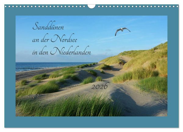 Produktbild: Sandd&uuml;nen an der Nordsee in den Niederlanden (Wandkalender 2026 DIN A3 quer), CALVENDO Monatskalender