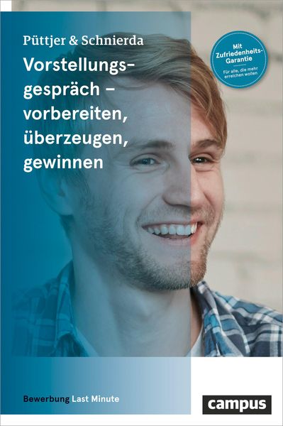 Vorstellungsgespräch – vorbereiten, überzeugen, gewinnen