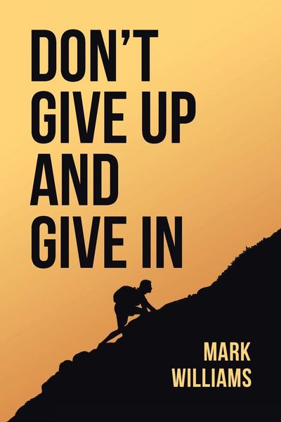 Produktbild: Don't Give Up and Give In