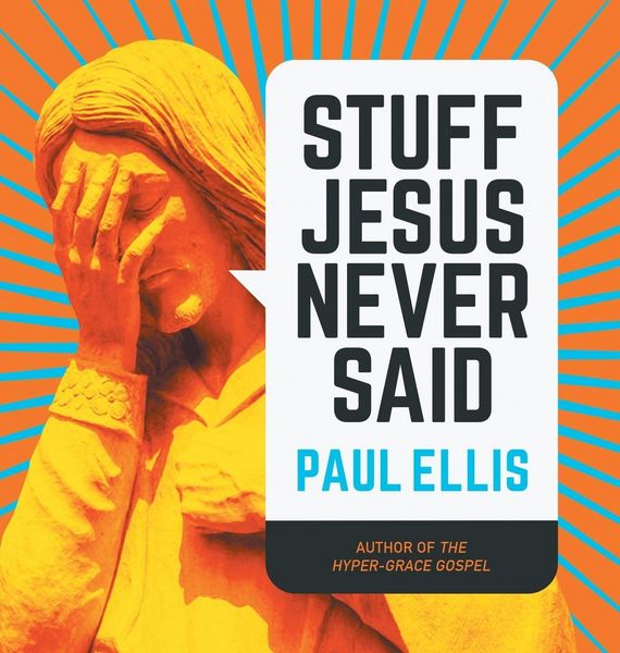Produktbild: Stuff Jesus Never Said