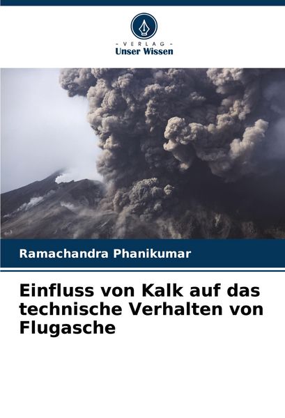 Produktbild: Einfluss von Kalk auf das technische Verhalten von Flugasche