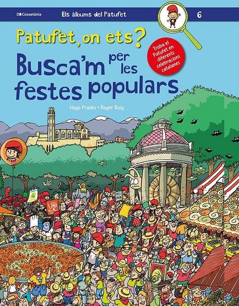 Produktbild: Patufet, on ets? Busca'm per les festes populars