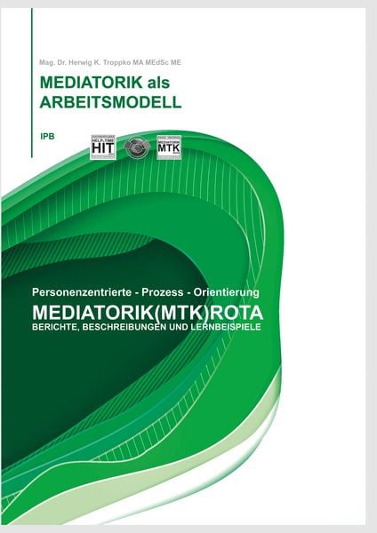 Produktbild: Die Mediatorik als Arbeitsmodell