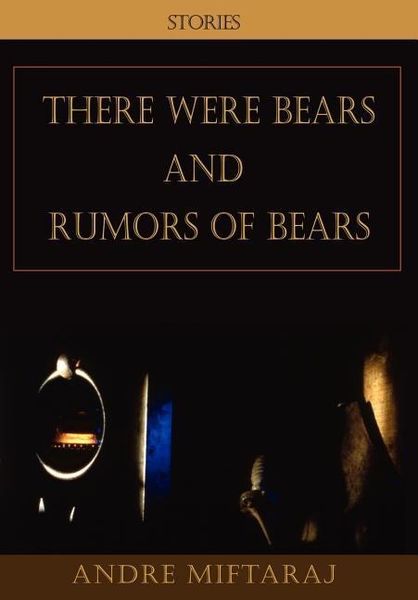 Produktbild: There Were Bears and Rumors of Bears