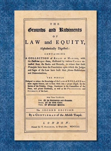 Produktbild: The Grounds and Rudiments of Law and Equity Alphabetically Digested... [1751]