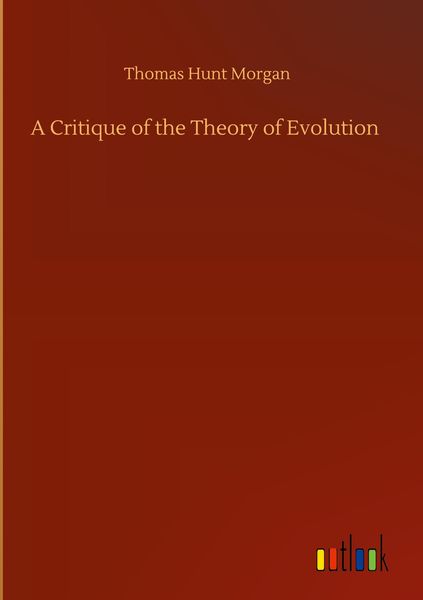 Produktbild: A Critique of the Theory of Evolution