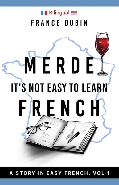 Produktbild: Merde, It's Not Easy to Learn French (The Merde Trilogy, #1)