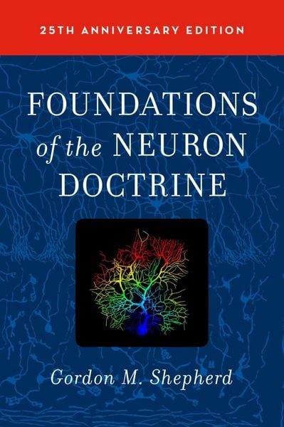 Produktbild: Foundations of the Neuron Doctrine