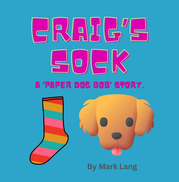 Produktbild: Craig's Sock (The Paper Dog Bob Stories, #3)