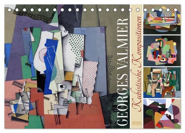 Kubistische Kompositionen (Tischkalender 2026 DIN A5 quer), CALVENDO Monatskalender