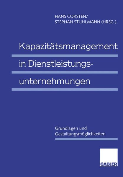 Produktbild: Kapazit&auml;tsmanagement in Dienstleistungsunternehmungen