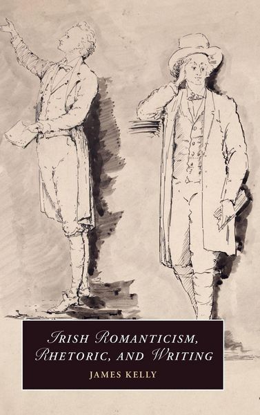 Produktbild: Irish Romanticism, Rhetoric, and Writing