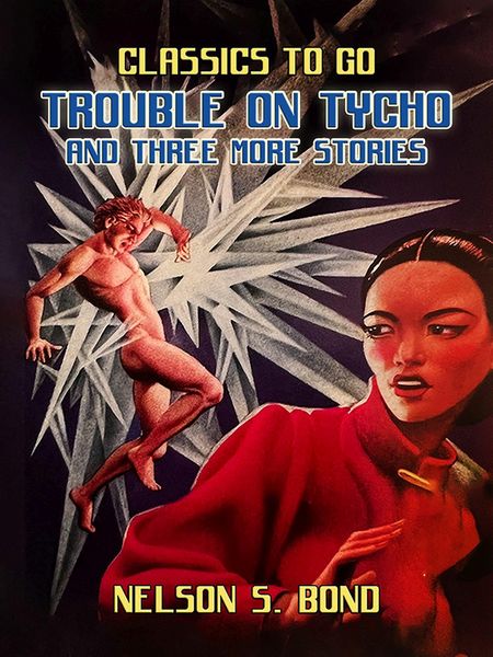 Produktbild: Trouble on Tycho and three More Stories