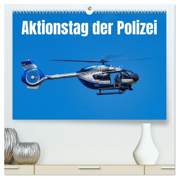 Produktbild: Aktionstag der Polizei (hochwertiger Premium Wandkalender 2026 DIN A2 quer), Kunstdruck in Hochglanz