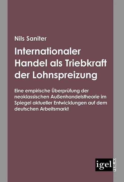 Produktbild: Internationaler Handel als Triebkraft der Lohnspreizung