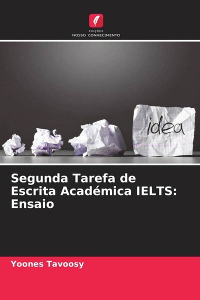 Produktbild: Segunda Tarefa de Escrita Acad&eacute;mica IELTS: Ensaio
