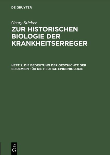Produktbild: Die Bedeutung der Geschichte der Epidemien f&uuml;r die heutige Epidemiologie