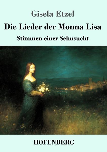 Produktbild: Die Lieder der Monna Lisa