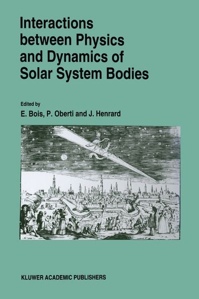 Produktbild: Interactions Between Physics and Dynamics of Solar System Bodies