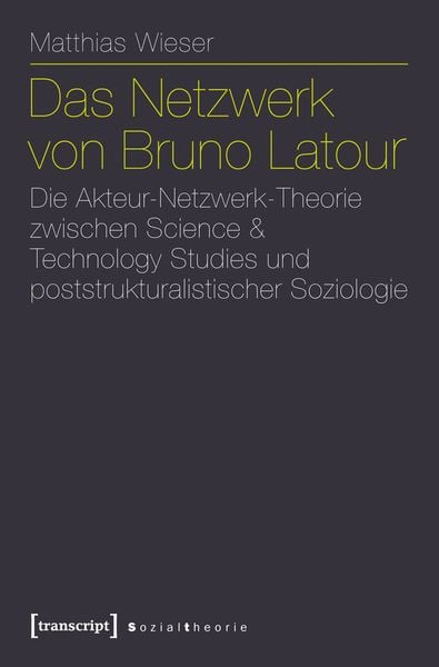 Produktbild: Das Netzwerk von Bruno Latour