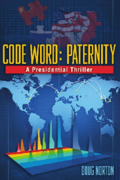 Produktbild: Code Word: Paternity, a Presidential Thriller