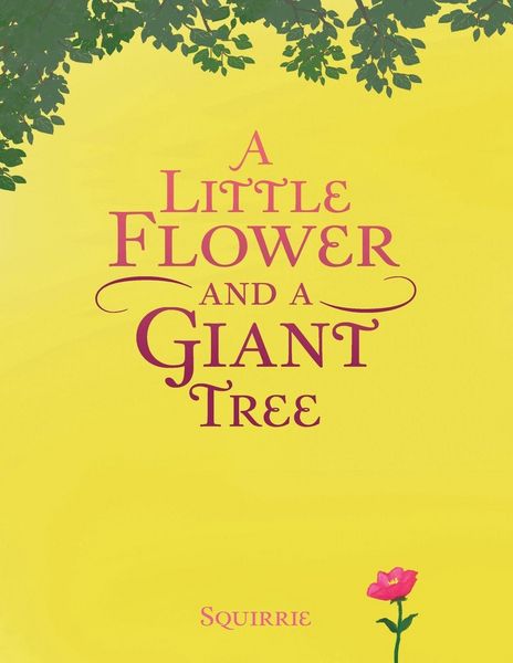 Produktbild: A Little Flower and a Giant Tree