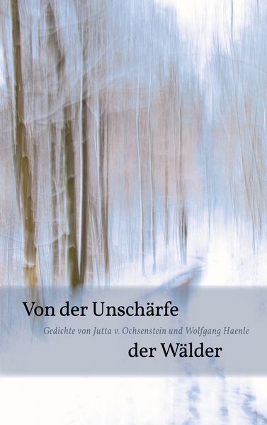 Produktbild: Von der Unsch&auml;rfe der W&auml;lder