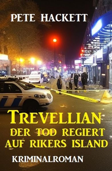 Produktbild: Trevellian: Der Tod regiert auf Rikers Island