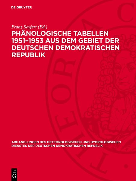 Produktbild: Ph&auml;nologische Tabellen 1951&ndash;1953 aus dem Gebiet der Deutschen Demokratischen Republik