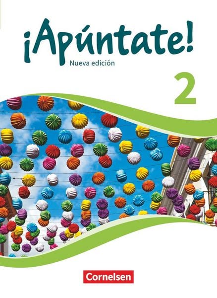 Produktbild: &iexcl;Ap&uacute;ntate! - Spanisch als 2. Fremdsprache - Ausgabe 2016 - Band 2