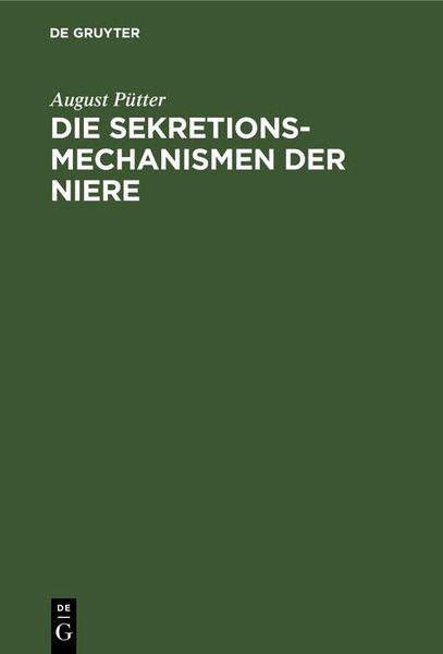 Produktbild: Die Sekretionsmechanismen der Niere