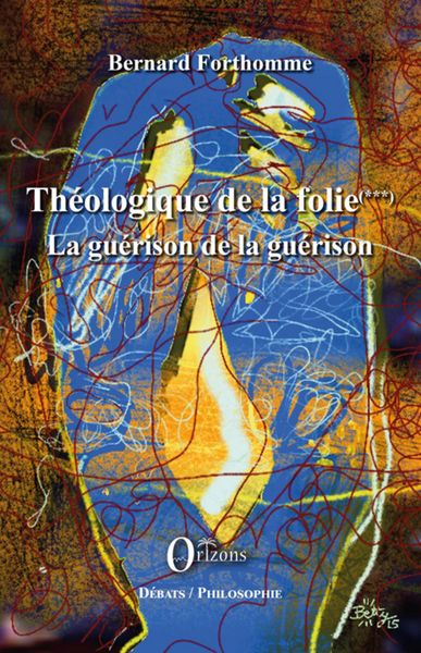 Produktbild: Theologique de la folie (Tome 3)