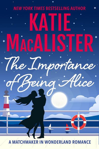 Produktbild: The Importance of Being Alice (A Matchmaker in Wonderland Novel, #1)