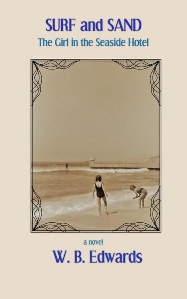 Produktbild: Surf and Sand, The Girl In The Seaside Hotel