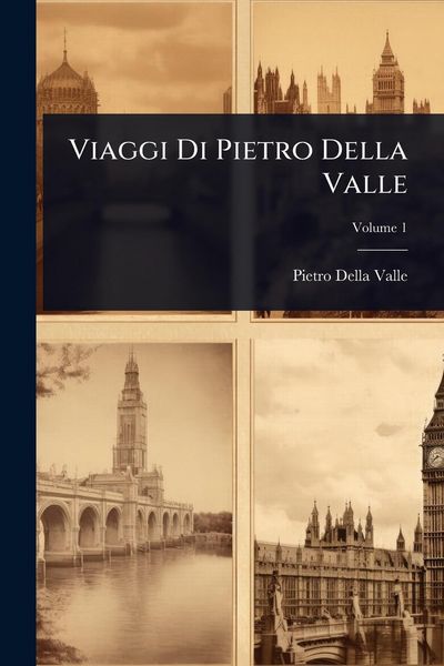 Produktbild: Viaggi Di Pietro Della Valle