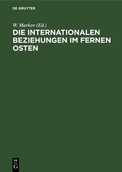 Produktbild: Die Internationalen Beziehungen im Fernen Osten