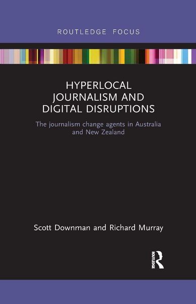 Produktbild: Hyperlocal Journalism and Digital Disruptions