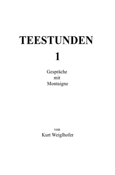 Produktbild: Teestunden 1, Gespr&auml;che mit Montaigne