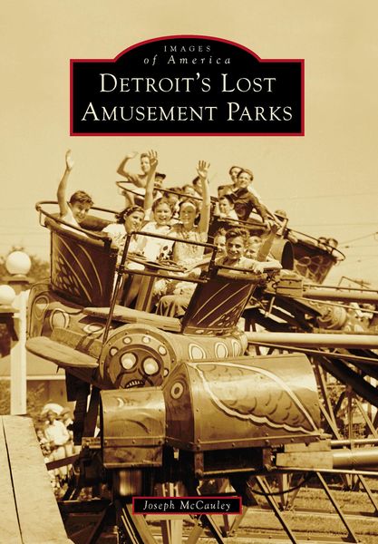 Produktbild: Detroit's Lost Amusement Parks