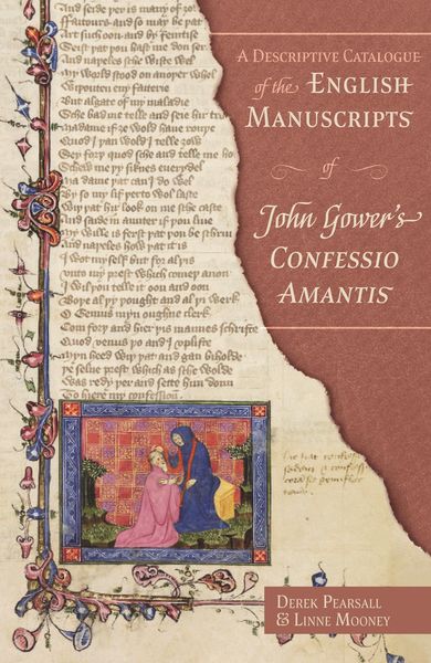 Produktbild: A Descriptive Catalogue of the English Manuscripts of John Gower's Confessio Amantis