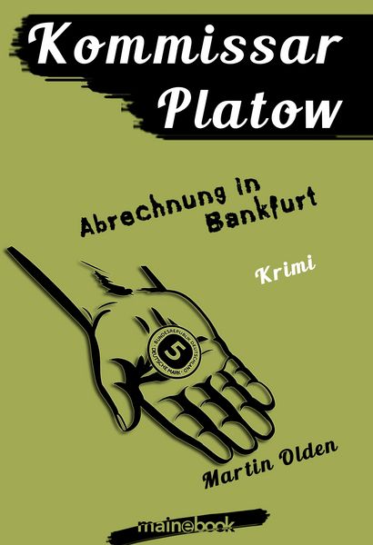Produktbild: Kommissar Platow, Band 10: Abrechnung in Bankfurt