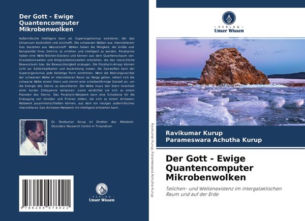 Der Gott - Ewige Quantencomputer Mikrobenwolken, Taschenbuch von Ravikumar Kurup , Parameswara Achutha Kurup, Verlag Unser Wissen, 9786204078021