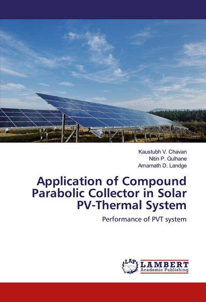 Produktbild: Application of Compound Parabolic Collector in Solar PV-Thermal System
