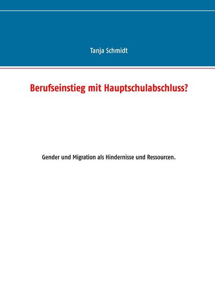Produktbild: Berufseinstieg mit Hauptschulabschluss?